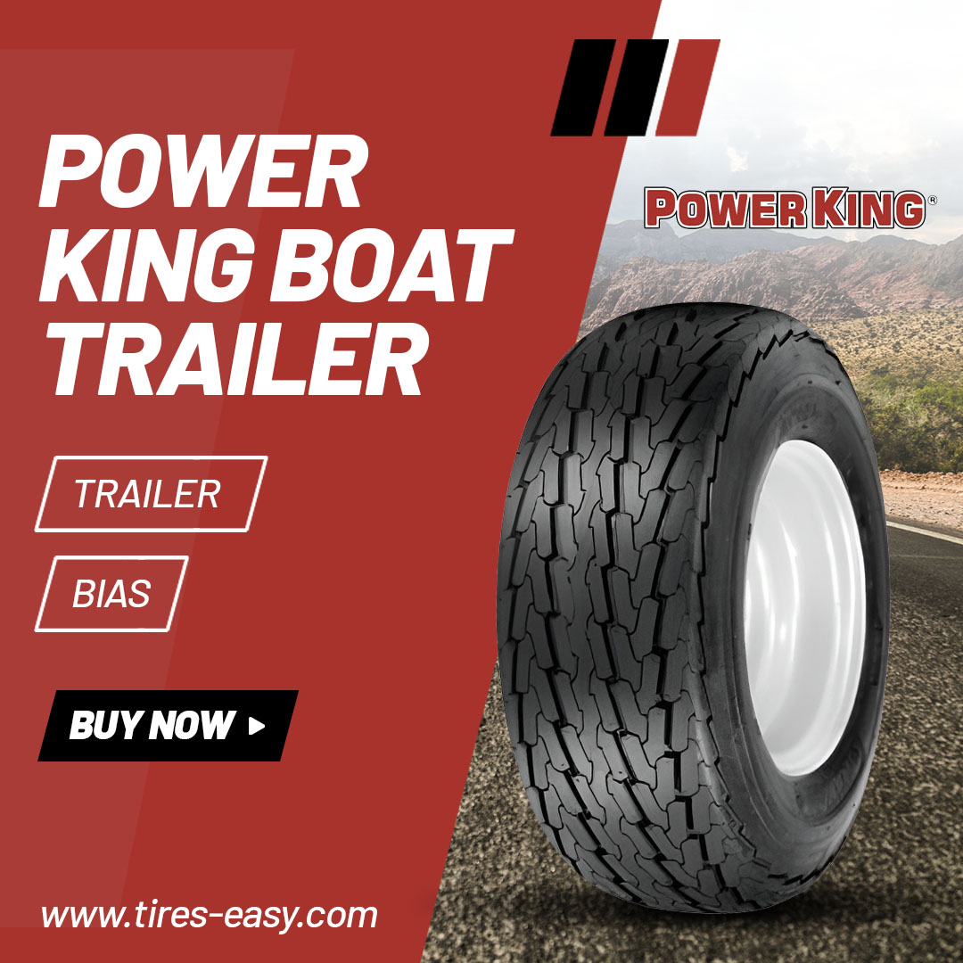 Power King Boat Trailer II LP Tires