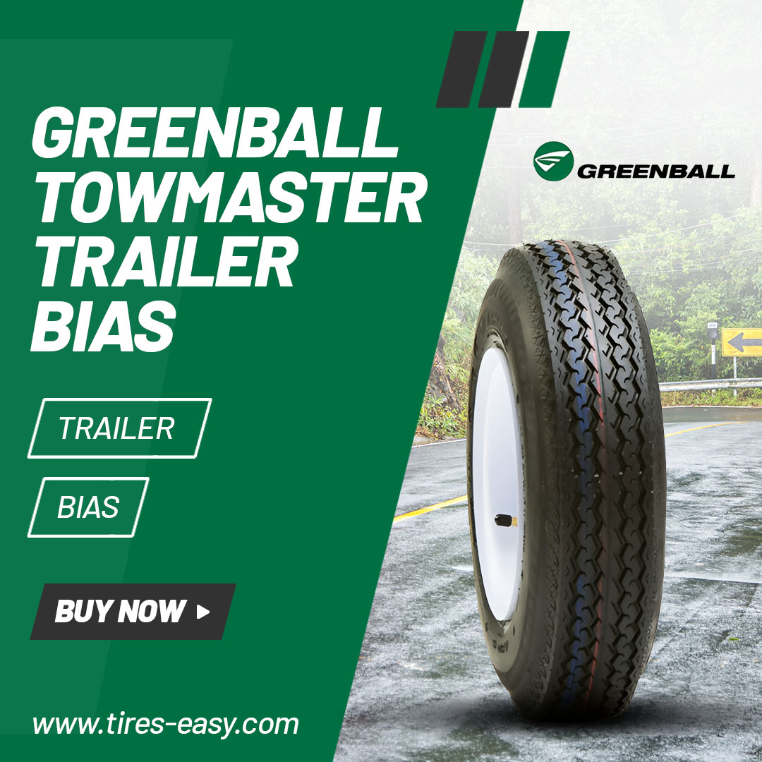Greenball Towmaster Trailer Bias Tires