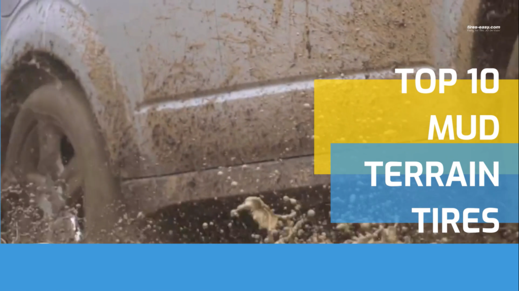 October 2023 Top 10 Mud Tires The Ultimate Guide to Mud Tires