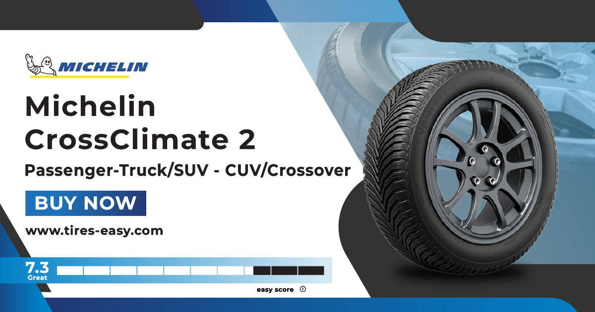 Michelin CrossClimate 2 - Best All-Weather Tires For Passenger