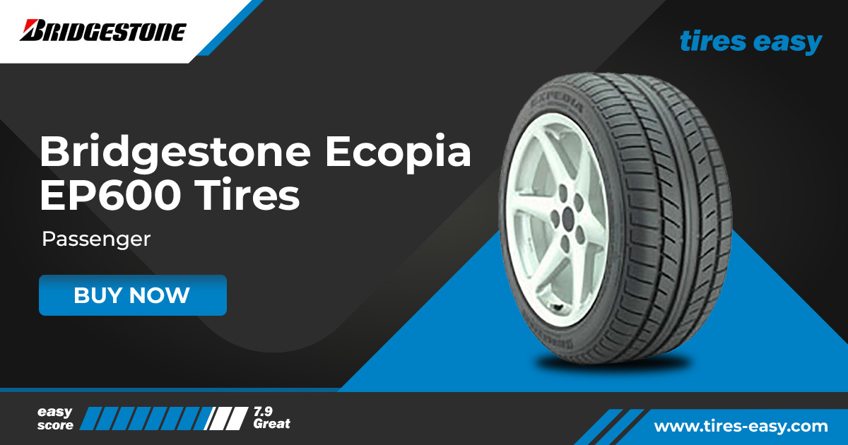 Bridgestone Ecopia EP600 Tires