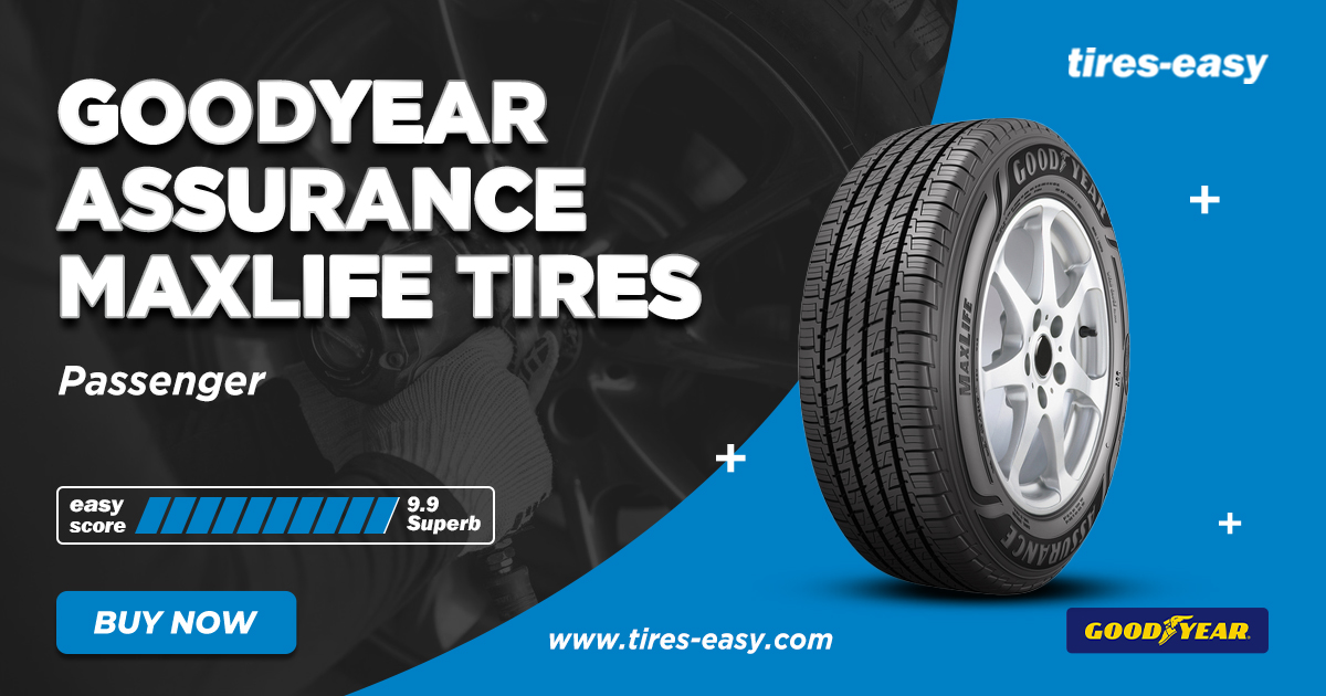 Goodyear Assurance MaxLife (Premium All-Season Touring)
