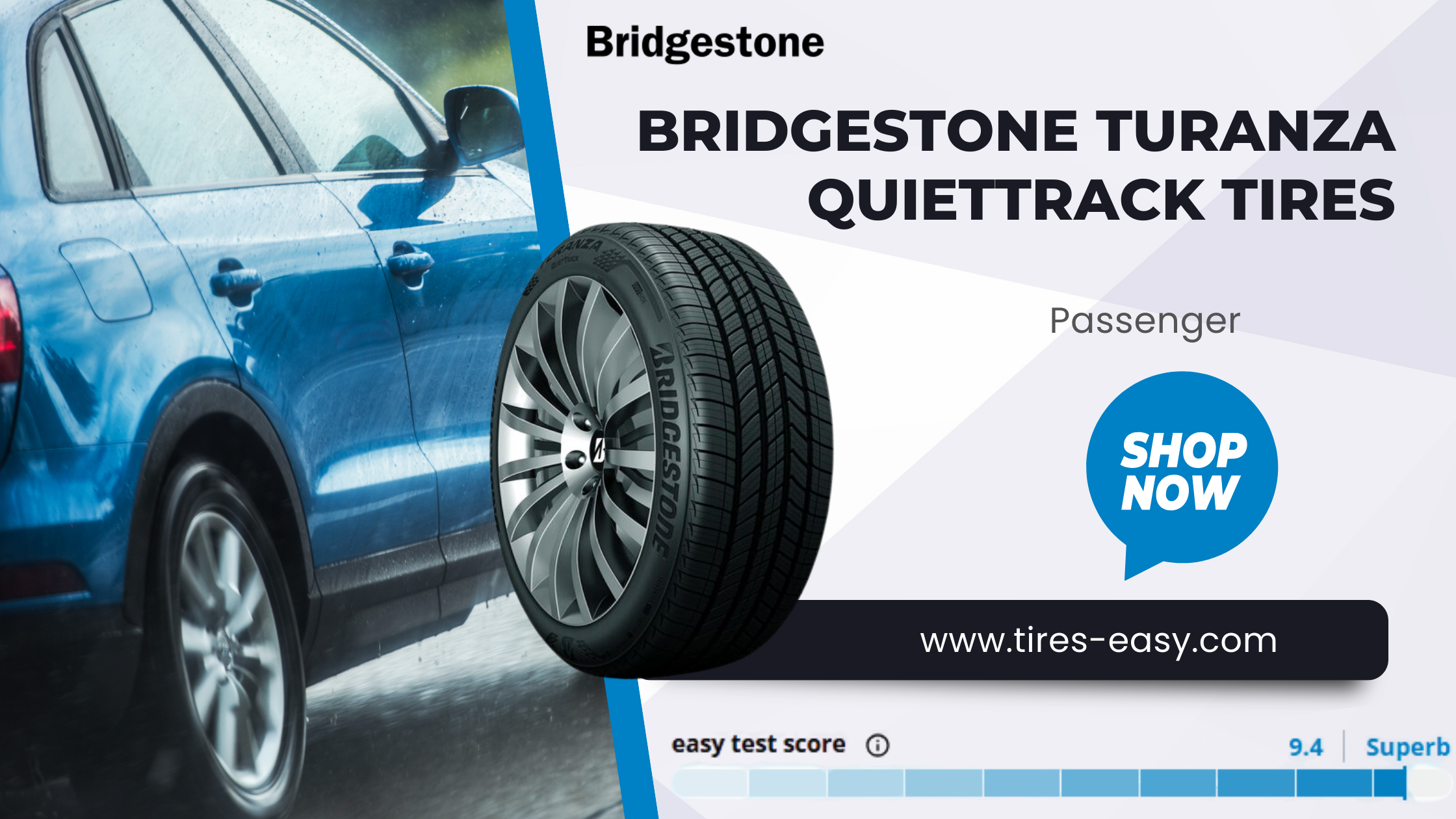 Bridgestone Turanza QuietTrack Tires