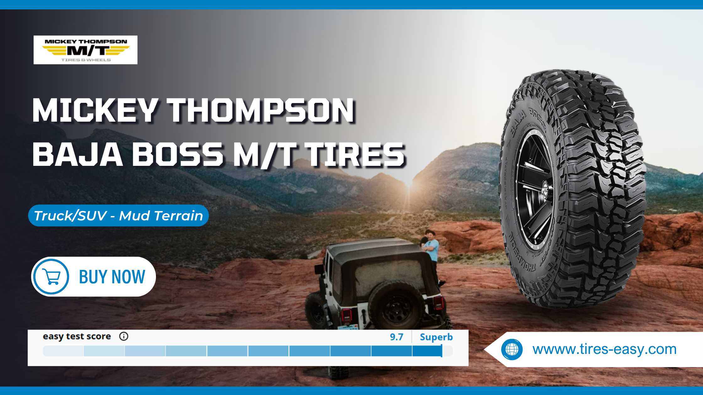 Mickey Thompson Baja Boss MT Tires