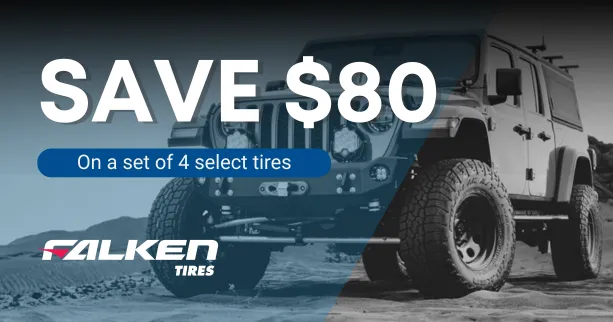 Falken Tires promotional banner offering to save $80 on a set of 4 select tires, featuring a rugged off-road Jeep in the background.