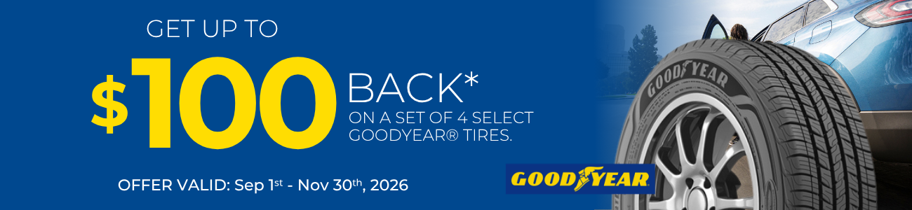 Goodyear up to $100 Rebate