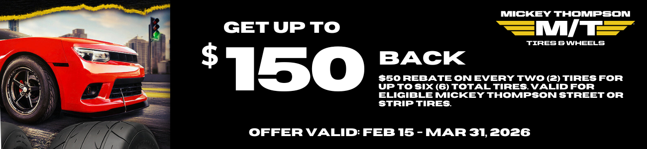 Mickey Thompson Street Strip Rebate 2026