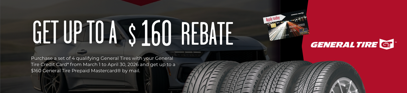 General Tire up to $160 REBATE